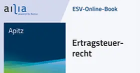 Apitz |  ESV-Online-Book Ertragsteuerrecht - Jahresabonnement | Datenbank |  Sack Fachmedien