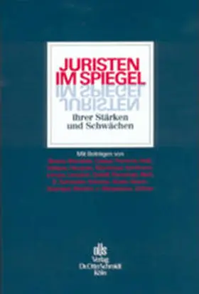 Schmidt |  Juristen im Spiegel ihrer Stärken und Schwächen | Buch |  Sack Fachmedien