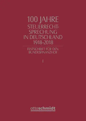 Drüen / Hey / Mellinghoff |  100 Jahre Steuerrechtsprechung in Deutschland | Buch |  Sack Fachmedien