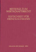 Bartholomeyczik / Biedenkopf / Hahn |  Beiträge zum Wirtschaftsrecht | Buch |  Sack Fachmedien