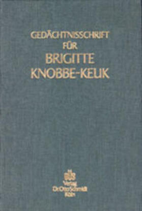 Schön |  Gedächtnisschrift für Brigitte Knobbe-Keuk | Buch |  Sack Fachmedien