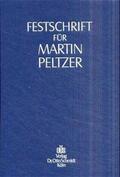 Lutter / Sigle / Scholz |  Festschrift für Martin Peltzer zum 70. Geburtstag | Buch |  Sack Fachmedien