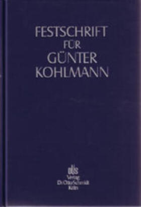 Hirsch / Wolter / Brauns |  Festschrift für Günter Kohlmann zum 70. Geburtstag | Buch |  Sack Fachmedien