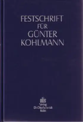 Hirsch / Wolter / Brauns |  Festschrift für Günter Kohlmann zum 70. Geburtstag | Buch |  Sack Fachmedien