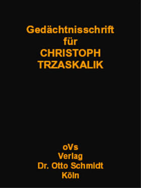Tipke / Söhn | Tipke, K: Gedächtnisschrift für Christoph Trzaskalik | Buch | 978-3-504-06031-2 | sack.de