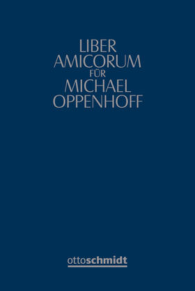 Goltz / Maier-Reimer / Wurth |  Liber amicorum Michael Oppenhoff | Buch |  Sack Fachmedien