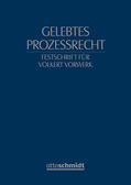 Ackermann / Gaier / Wolf |  Gelebtes Prozessrecht | Buch |  Sack Fachmedien