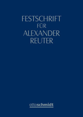 Compes / Compes / Thümmel / Winkler / Winkler |  Festschrift für Alexander Reuter | Buch |  Sack Fachmedien