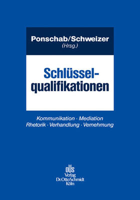 Lochmann / Ponschab / Schweizer | Schlüsselqualifikationen | Buch | 978-3-504-06133-3 | sack.de
