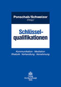 Lochmann / Ponschab / Schweizer |  Schlüsselqualifikationen | Buch |  Sack Fachmedien