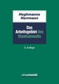 Heghmanns / Herrmann |  Das Arbeitsgebiet des Staatsanwalts | Buch |  Sack Fachmedien