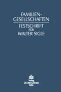 Hommelhoff / Schmidt-Diemitz / Sigle |  Familiengesellschaften | Buch |  Sack Fachmedien
