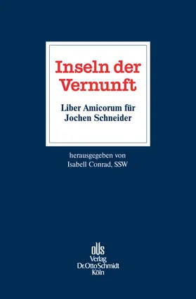 Conrad |  Inseln der Vernunft – Liber Amicorum für Jochen Schneider | Buch |  Sack Fachmedien