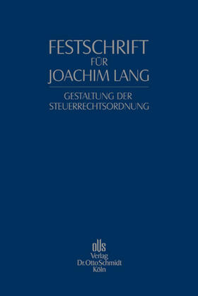 Tipke / Seer / Hey | Festschrift für Joachim Lang | Buch | sack.de