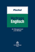 Pischel |  Vertragsenglisch | Buch |  Sack Fachmedien