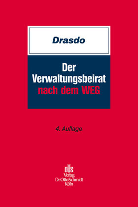 Drasdo | Der Verwaltungsbeirat nach dem WEG | Buch | sack.de