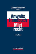 Lützenkirchen |  Anwalts-Handbuch Mietrecht | Buch |  Sack Fachmedien
