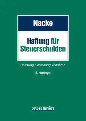 Nacke |  Haftung für Steuerschulden | Buch |  Sack Fachmedien