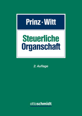 Prinz / Witt | Steuerliche Organschaft | Buch | 978-3-504-20693-2 | sack.de