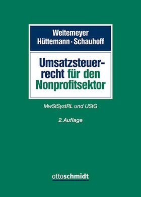 Weitemeyer / Hüttemann / Schauhoff |  Umsatzsteuerrecht für den Nonprofitsektor | Buch |  Sack Fachmedien