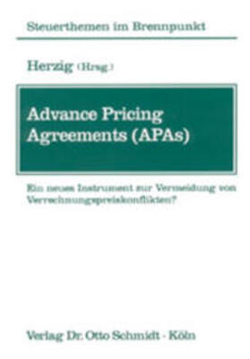 Herzig | Advance Pricing Agreements (APAs) | Buch | 978-3-504-25107-9 | sack.de