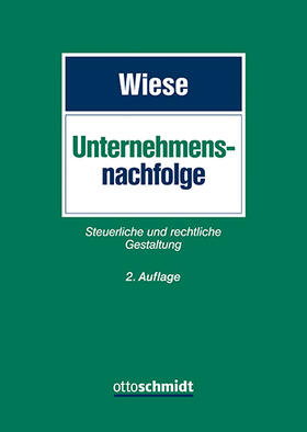 Wiese | Unternehmensnachfolge | Buch | 978-3-504-25114-7 | sack.de