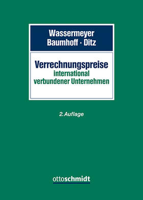 Wassermeyer / Baumhoff / Ditz |  Verrechnungspreise international verbundener Unternehmen | Buch |  Sack Fachmedien