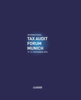 Schmidt / Oertel |  International Tax Audit Forum Munich | Buch |  Sack Fachmedien