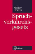 Klöcker / Frowein |  Spruchverfahrensgesetz | Buch |  Sack Fachmedien