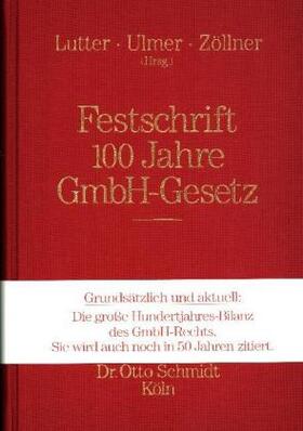  Festschrift 100 Jahre GmbH-Gesetz | Buch |  Sack Fachmedien