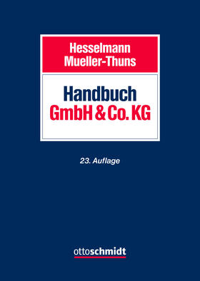 Hesselmann / Mueller-Thuns |  Handbuch GmbH & Co. KG | Buch |  Sack Fachmedien