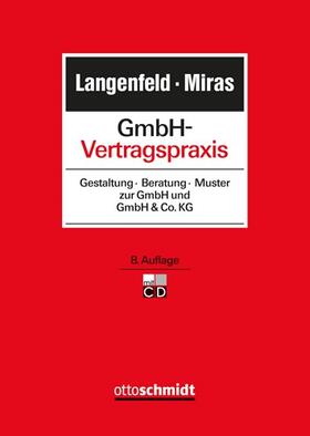 Langenfeld / Miras | GmbH-Vertragspraxis | Buch | 978-3-504-32653-1 | www.sack.de