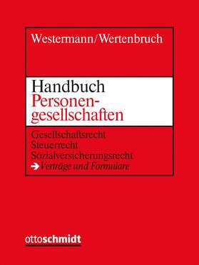 Westermann/Wertenbruch | Handbuch der Personengesellschaften | Loseblattwerk | sack.de