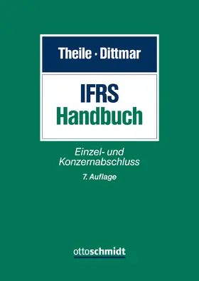 Theile / Dittmar  | IFRS-Handbuch | Buch | 978-3-504-35016-1 | sack.de