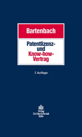 Bartenbach |  Patentlizenz- und Know-how-Vertrag | eBook | Sack Fachmedien