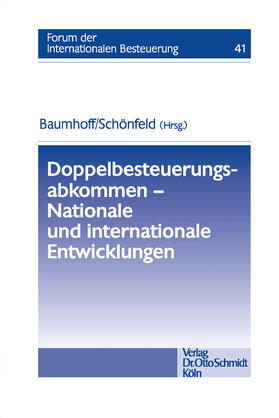 Baumhoff / Schönfeld | Doppelbesteuerungsabkommen - Nationale und internationale Entwicklungen | E-Book | sack.de