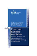 Hohmann / Morawe |  Praxis der Familienmediation | eBook | Sack Fachmedien