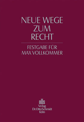 Greger / Gleußner / Heinemann |  Neue Wege zum Recht | eBook | Sack Fachmedien