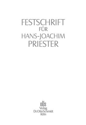 Hommelhoff / Rawert / Schmidt |  Festschrift für Hans-Joachim Priester | eBook | Sack Fachmedien