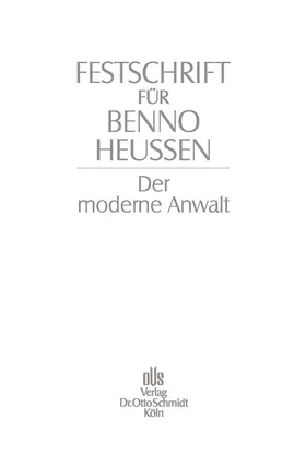 Schneider |  Festschrift für Benno Heussen | eBook | Sack Fachmedien
