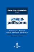 Ponschab / Schweizer / Greiter |  Schlüsselqualifikationen | eBook | Sack Fachmedien