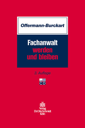 Offermann-Burckart | Fachanwalt werden und bleiben | E-Book | sack.de
