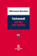 Offermann-Burckart |  Fachanwalt werden und bleiben | eBook | Sack Fachmedien