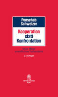 Ponschab / Schweizer |  Kooperation statt Konfrontation | eBook | Sack Fachmedien