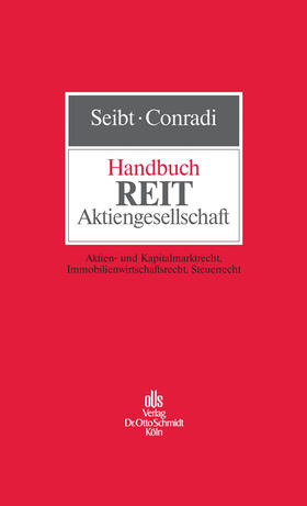 Seibt / Conradi / Blaas | Handbuch REIT-Aktiengesellschaft | E-Book | sack.de