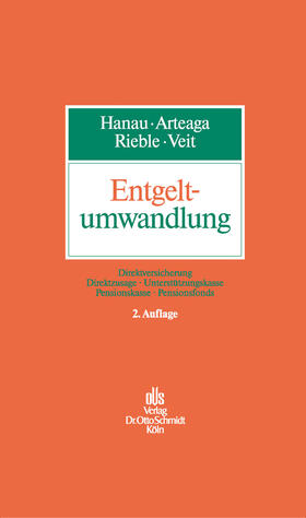 Arteaga / Veit / Hanau | Entgeltumwandlung | E-Book | sack.de
