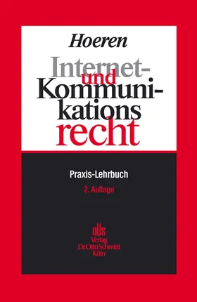 Hoeren |  Internet- und Kommunikationsrecht | eBook | Sack Fachmedien