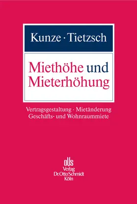 Kunze / Tietzsch |  Miethöhe und Mieterhöhung | eBook | Sack Fachmedien