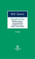 Röll / Sauren |  Handbuch für Wohnungseigentümer und Verwalter | eBook | Sack Fachmedien