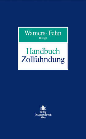 Wamers / Fehn / Brandl | Handbuch Zollfahndung | E-Book | sack.de